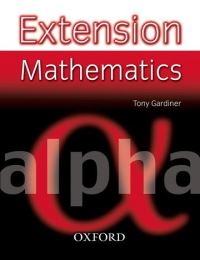 Book Cover for Extension Mathematics by Tony Gardiner