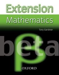 Book Cover for Extension Mathematics by Tony Gardiner
