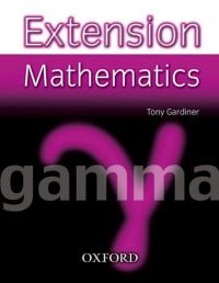 Book Cover for Extension Mathematics by Tony Gardiner