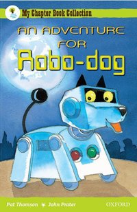 Book Cover for An Adventure for Robo-Dog by Pat Thomson, John Prater