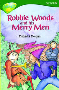 Book Cover for Robbie Woods and His Merry Men by Michaela Morgan, Doffy Weir