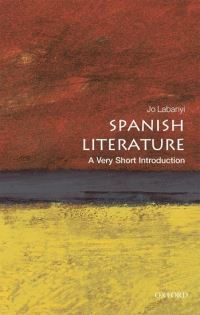 Book Cover for Spanish Literature by Jo Labanyi