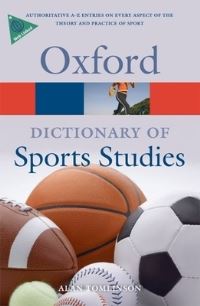 Book Cover for A Dictionary of Sports Studies by Alan Tomlinson