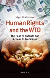 Book Cover for Human Rights and the WTO by Holger Hestermeyer