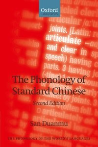 Book Cover for The Phonology of Standard Chinese by San Duanmu
