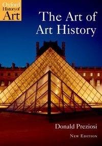 Book Cover for The Art of Art History by Donald Preziosi