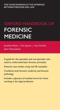 Book Cover for Oxford Handbook of Forensic Medicine by Jonathan P. Wyatt