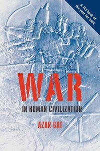 Book Cover for War in Human Civilization by Azar Gat
