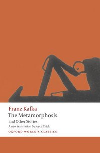 Book Cover for The Metamorphosis and Other Stories by Franz Kafka, Joyce Crick, Ritchie Robertson