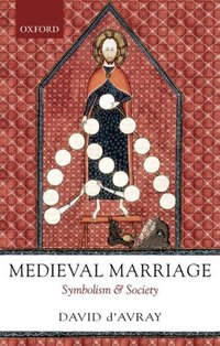 Book Cover for Medieval Marriage by D L DAvray