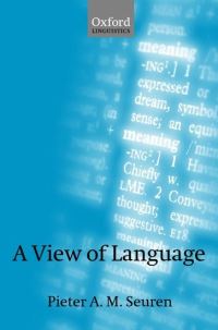 Book Cover for A View of Language by Pieter A M Seuren