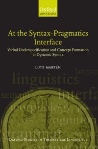 Book Cover for At the Syntax-Pragmatics Interface by Lutz Marten