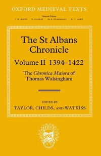 Book Cover for The St Albans Chronicle Volume II 1394-1422 by John Taylor, Wendy R Childs, Leslie Watkiss