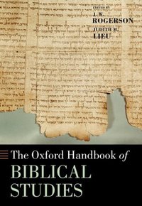 Book Cover for The Oxford Handbook of Biblical Studies by J W Rogerson, Judith Lieu