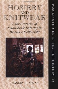 Book Cover for Hosiery and Knitwear by Stanley Chapman