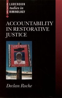 Book Cover for Accountability in Restorative Justice by Declan Roche