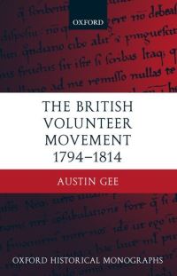 Book Cover for The British Volunteer Movement 1794-1814 by Austin , Research Associate, Kings College, London Gee