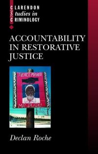 Book Cover for Accountability in Restorative Justice by Declan Roche