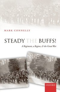 Book Cover for Steady the Buffs! by Mark Connelly