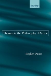 Book Cover for Themes in the Philosophy of Music by Stephen Davies