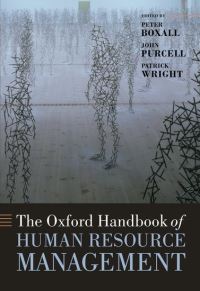 Book Cover for The Oxford Handbook of Human Resource Management by Peter F Boxall, John Purcell, Patrick M Wright