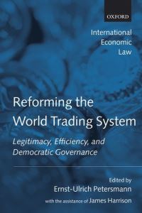 Book Cover for Reforming the World Trading System by James Harrison