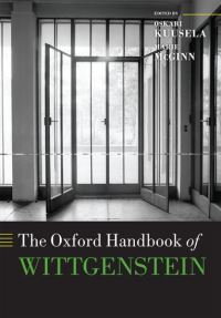 Book Cover for The Oxford Handbook of Wittgenstein by Oskari Kuusela, Marie McGinn