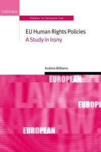 Book Cover for EU Human Rights Policies by Andrew Williams