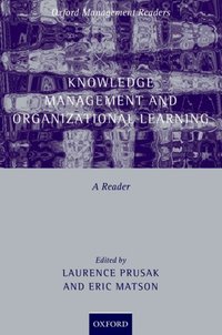 Book Cover for Knowledge Management and Organizational Learning by Laurence Prusak, Eric Matson