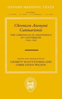 Book Cover for Chronicon Anonymi Cantuariensis by Charity ScottStokes, Chris GivenWilson