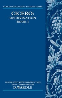 Book Cover for Cicero on Divination by Marcus Tullius Cicero, David Wardle