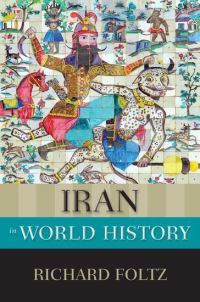 Book Cover for Iran in World History by Richard C Foltz
