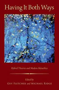Book Cover for Having It Both Ways by Guy Fletcher, Michael Ridge