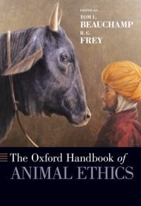 Book Cover for The Oxford Handbook of Animal Ethics by Tom L. Beauchamp, R. G. Frey
