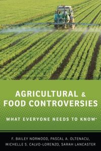 Book Cover for Agricultural and Food Controversies by F Bailey Norwood, Michelle S CalvoLorenzo, Sarah Lancaster, Pascal A Oltenacu