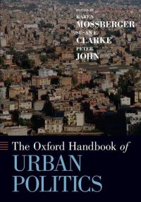 Book Cover for The Oxford Handbook of Urban Politics by Karen Mossberger, Susan E Clarke, Peter John