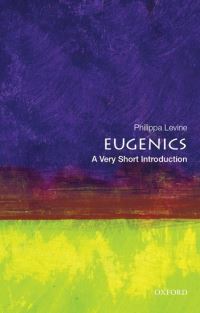 Book Cover for Eugenics by Philippa Levine