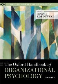 Book Cover for The Oxford Handbook of Organizational Psychology. Volume 2 by Steve W J Kozlowski
