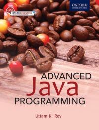 Book Cover for Advanced Java Programming by Uttam K Roy