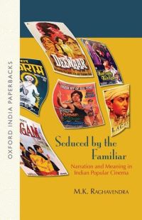 Book Cover for Seduced by the Familiar by M K Raghavendra