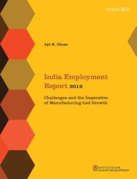 Book Cover for India Employment Report 2016 by Ajit Kumar Ghose