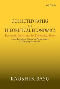 Book Cover for Collected Papers in Theoretical Economics by Kaushik Basu