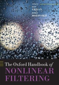 Book Cover for The Oxford Handbook of Nonlinear Filtering by Dan Imperial College London, UK Crisan