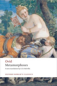 Book Cover for Metamorphoses by Ovid, E J Kenney, A D Melville