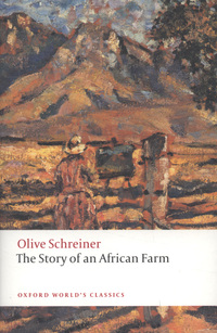 Book Cover for The Story of an African Farm by Olive Schreiner, Joseph Bristow