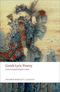 Book Cover for Greek Lyric Poetry by M L West