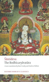 Book Cover for The Bodhicaryavatara by ÔSantideva, Kate Crosby, Andrew Skilton