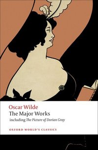 Book Cover for The Major Works by Oscar Wilde, Isobel Murray