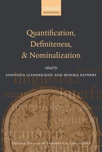 Book Cover for Quantification, Definiteness, and Nominalization by Anastasia Giannakidou, Monika Rathert