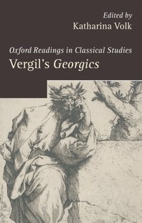Book Cover for Vergil's Georgics by Katharina Associate Professor, Department of Classics, Columbia University Volk